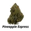 Pineapple Express (Ounce Deal)